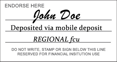Image of check endorsement with example signature and "Deposited via mobile deposit - REGIOANL fcu"